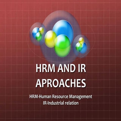 HRM and IR approaches