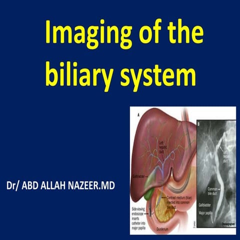 Presentation2.pptx  imaging of the biliary system
