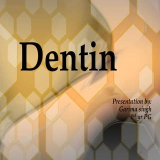 DENTIN