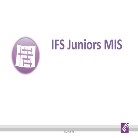 IFS Juniors MIS