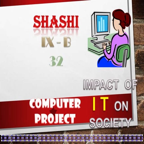 Impact of IT on Society