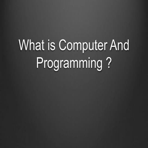 Computer and Programming | PPT