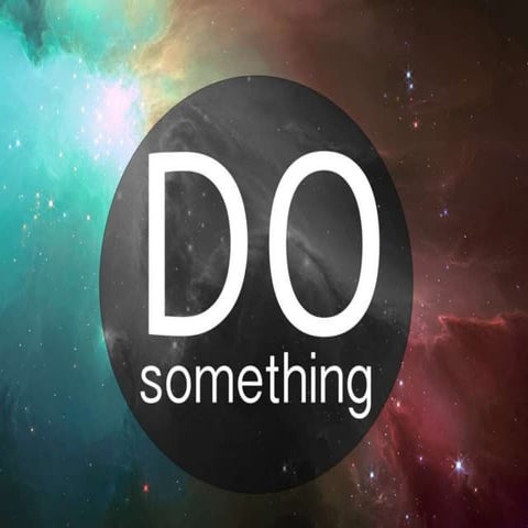 Do Something