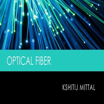 Optical Fiber - working & principle