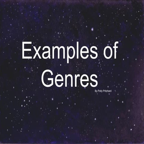 Genres and examples