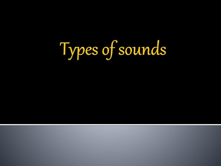Sounds