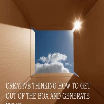  Creative thinking - how to get out of the box and generate ideas: Giovanni C...