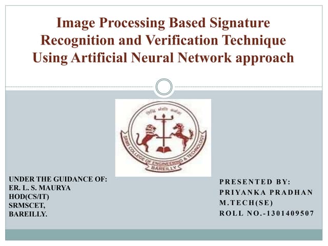 Image Processing Based Signature Recognition and Verification Technique Using...