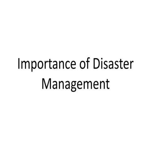 Importance of Disaster Management