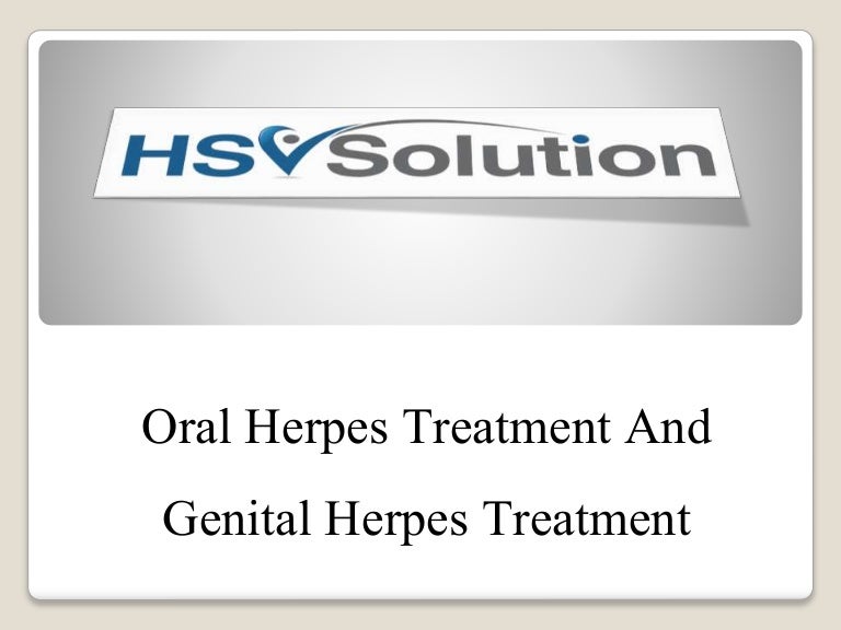 Oral Herpes Treatment And Genital Herpes Treatment