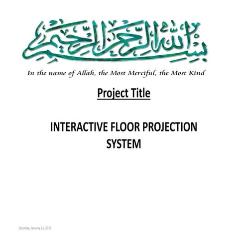 INTERACTIVE FLOOR PROJECTION  SYSTEM