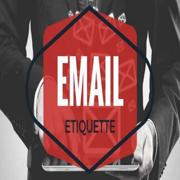 Email Etiquette