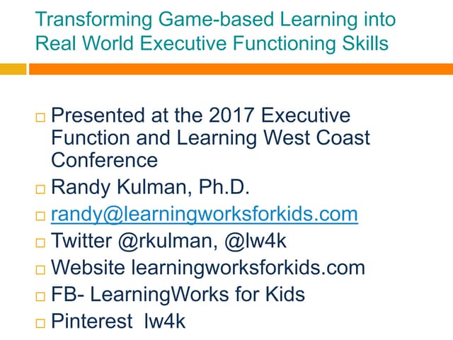 2017 Executive Function and Learning West Coast Conference