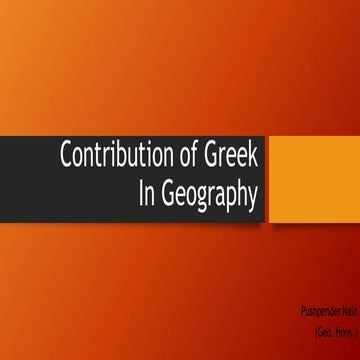 Contribution of Greek geographers/scholars