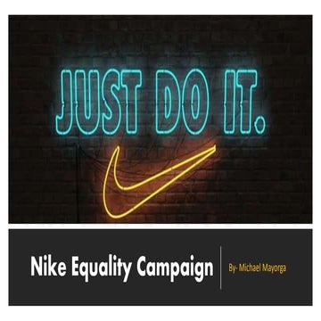 Nike equality campaign | PPTX