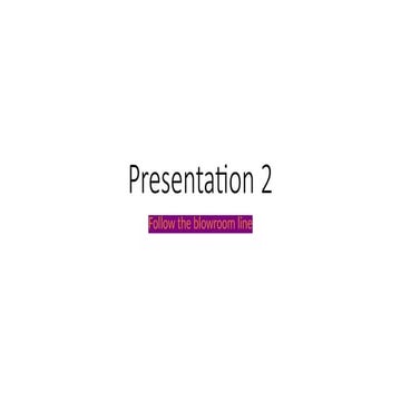 Presentation 2.pptx - blowroo -spiieferf | PPT
