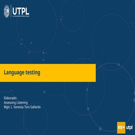 Presentation 2 Assessing Listening Pptx