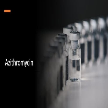 Azithromycin and its use and its guidelines | PPTX