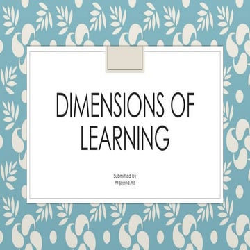 The dimensions of learning which improve learning experience | PPTX