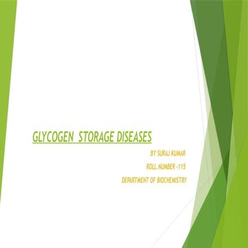 Glycogen storage disease (gsd) | PPTX