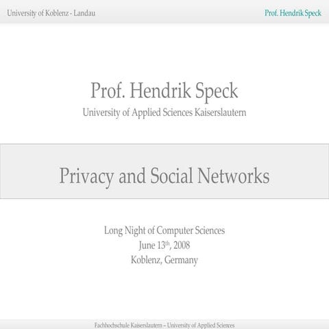 Prof. Hendrik Speck - Privacy and Social Networks