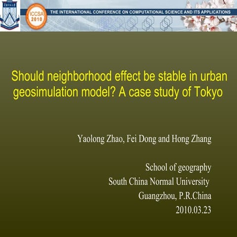 Should neighborhood effect be stable in urban geosimulation model? A case stu...