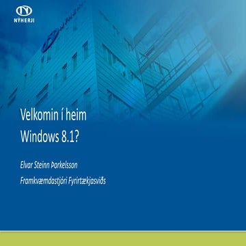 Afhverju Windows 8.1?