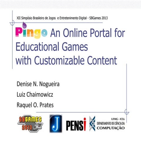  Pingo – An Online Portal for Educational Games with Customizable Content