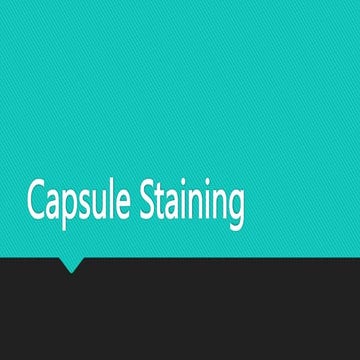 capsule staining