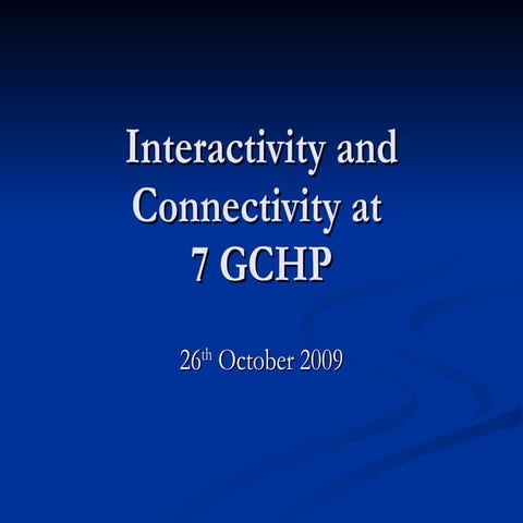 Interactivity and connectivity | PPT