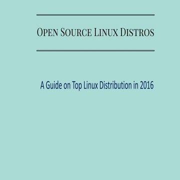 A Guide on Top Linux Distribution in 2016