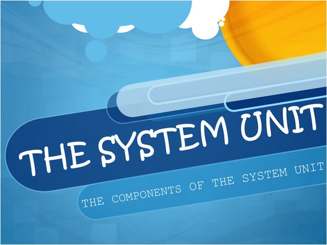System Unit