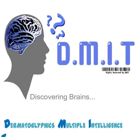 DMIT Concept