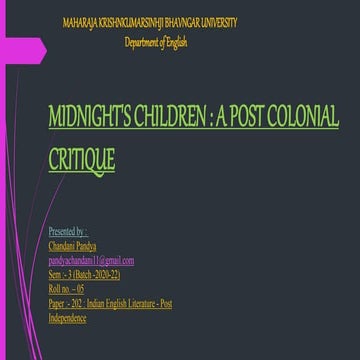 MIDNIGHT'S CHILDREN : A POST COLONIAL CRITIQUE