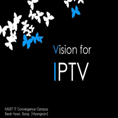 Future of IPTV