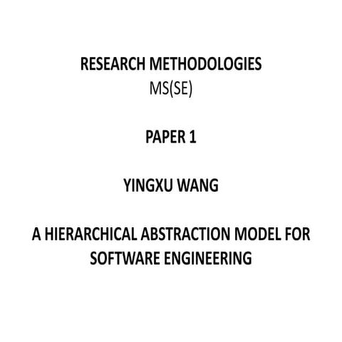 A HIERARCHICAL ABSTRACTION MODEL FOR SOFTWARE ENGINEERING
