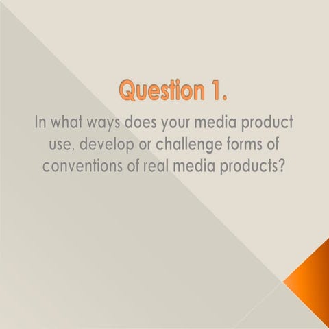 In what ways does your media product use, develop or challenge forms of conve...