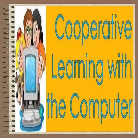 Cooperative Learning with the Computer | PPTX