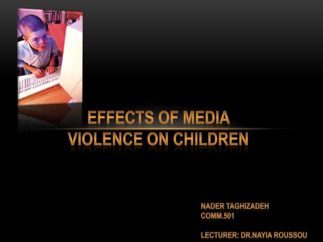 Effects of media violence on children