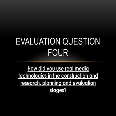 Evaluation four