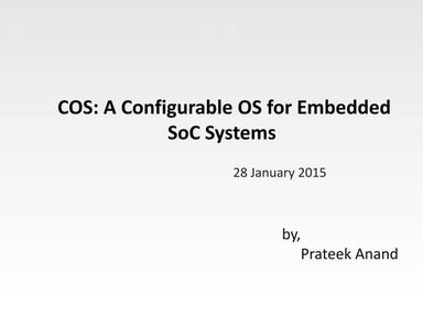 COS: A Configurable OS for Embedded SoC Systems