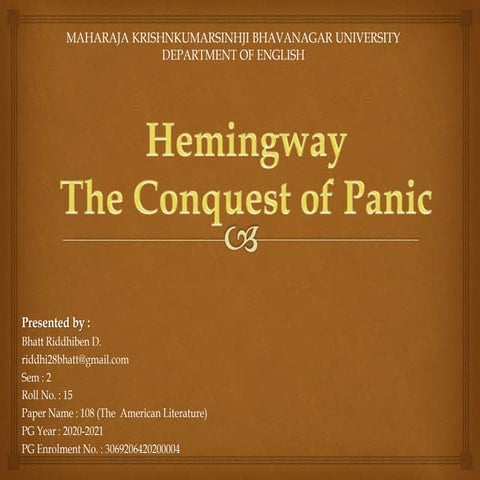 Hemingway : The Conquest of Panic