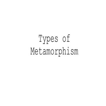 Types of Metamorphism in brief ideas to understand | PPTX