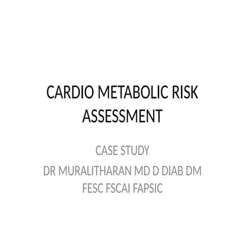 Cardiac metabolic risk assessment scores | PPTX