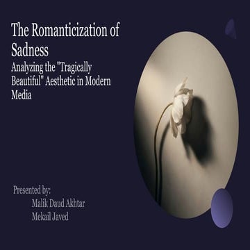 The Romanticization of Sadness: Exploring the 'Tragically Beautiful ...
