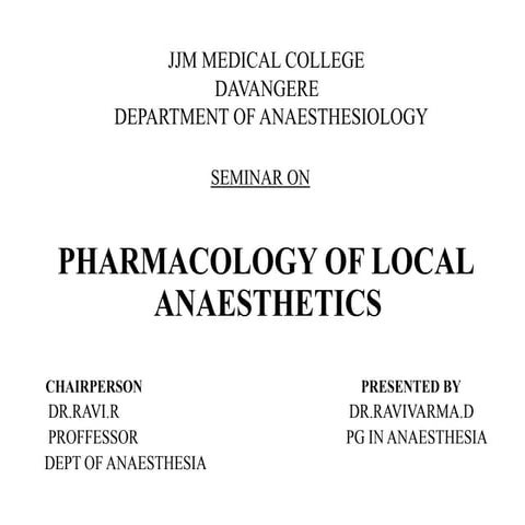 local anesthetics pharmacology | PPTX | Chemistry | Science