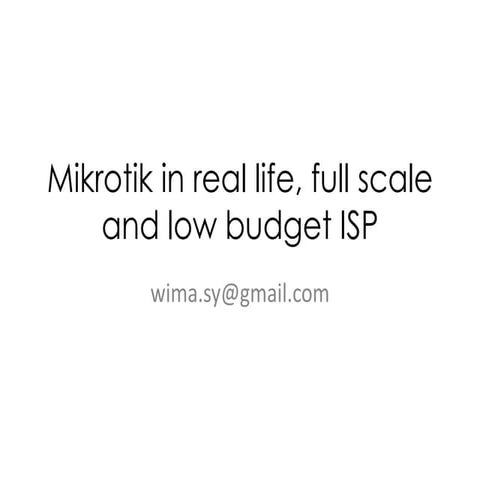 Mikrotik Konfigurasi dengan Budget yang minimal