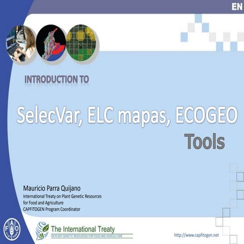 Presentation 4 - SelecVar, ELCmapas and ECOGEO tools