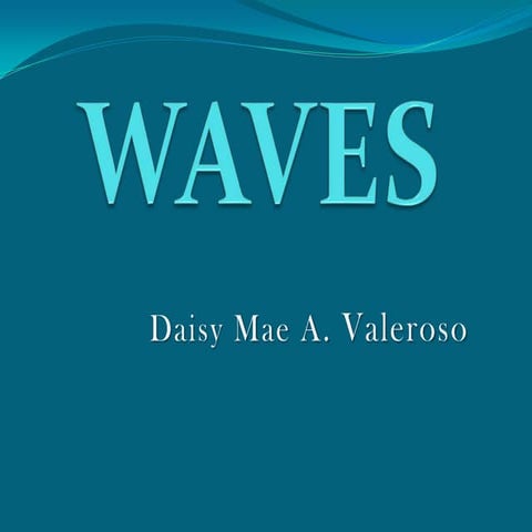 WAVES