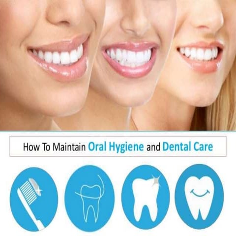 Oral Hygiene